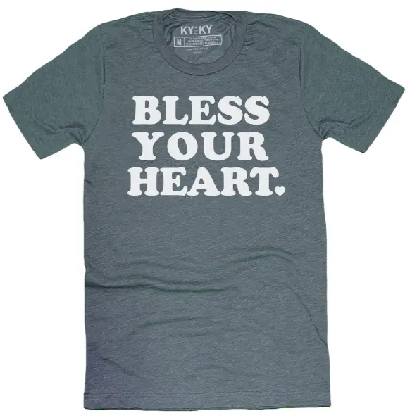 Bless Your Heart T-Shirt 1