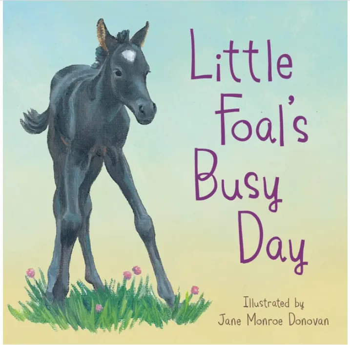 Little Foal's Busy Day Board Book 1